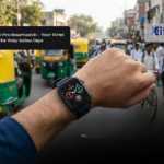 Fire Boltt Cyclone Pro Smartwatch – Your Wrist Coach for Busy Indian Days