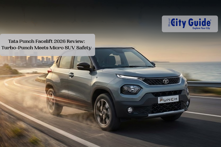 Tata Punch Facelift 2026 Review: Turbo-Punch Meets Micro SUV Safety