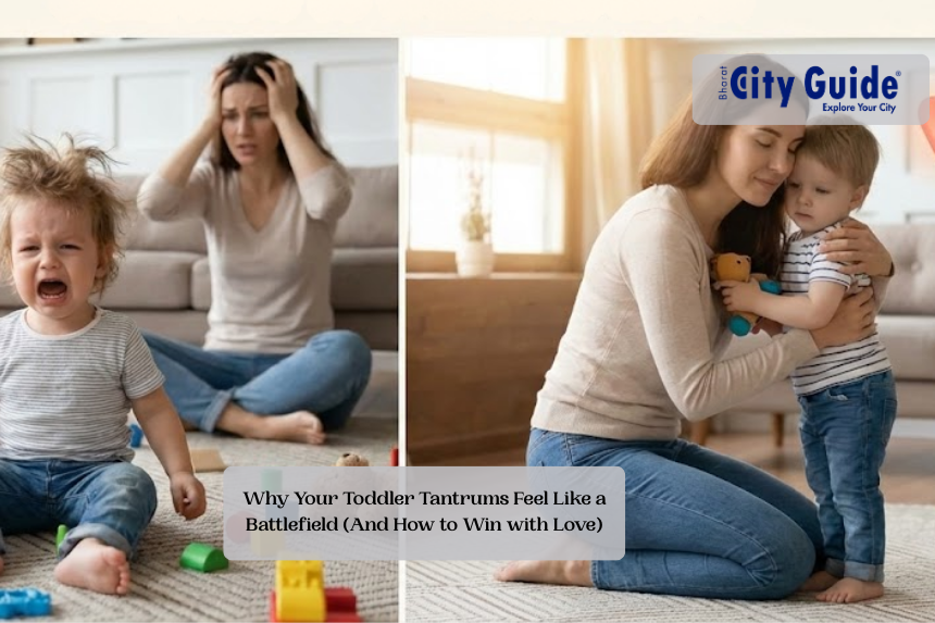 Why Your Toddler Tantrums Feel Like a Battlefield (And How to Win with Love)